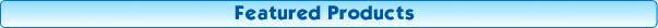 Feature Products